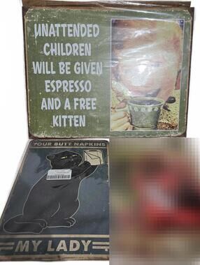 Tin Sign Lot / Butt Napkins & Unattended Children / New